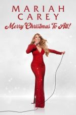 Watch Mariah Carey: Merry Christmas to All! Movie2k