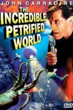 Watch The Incredible Petrified World Movie2k