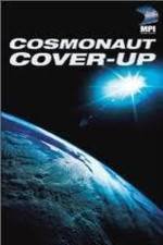 Watch The Cosmonaut Cover-Up Movie2k