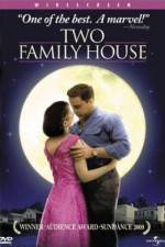 Watch Two Family House 0123movies