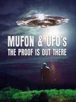 Watch Mufon and UFOs: The Proof Is Out There Movie2k