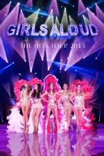 Watch Girls Aloud Ten The Hits Tour Movie2k