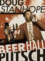 Watch Doug Stanhope: Beer Hall Putsch (TV Special 2013) Movie2k
