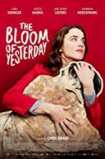 Watch The Bloom of Yesterday Movie2k