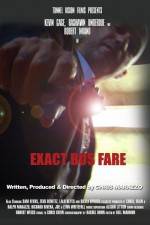 Watch Exact Bus Fare Movie2k