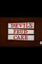 Watch Devil's Feud Cake Movie2k