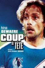 Watch Coup de tte Movie2k