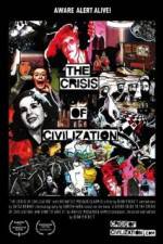 Watch The Crisis of Civilization Movie2k