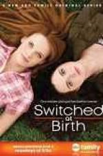 Watch Switched at Birth Movie2k