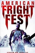 Watch American Fright Fest Movie2k