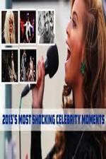 Watch Most Shocking Celebrity Moments 2013 Movie2k