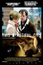 Watch This Beautiful City Movie2k