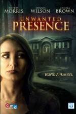 Watch Unwanted Presence Movie2k