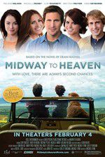 Watch Midway to Heaven Movie2k