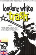 Watch Londonz White Trash Movie2k