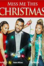 Watch Miss Me This Christmas Movie2k