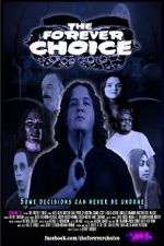 Watch The Forever Choice Movie2k