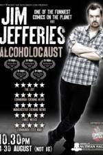 Watch Jim Jefferies Alcoholocaust Movie2k