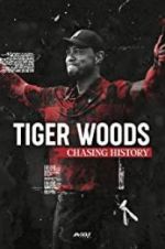 Watch Tiger Woods: Chasing History Movie2k