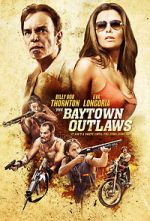 Watch The Baytown Outlaws Movie2k