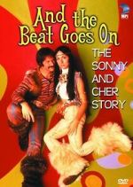 Watch And the Beat Goes On: The Sonny and Cher Story Movie2k