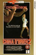 Watch China O'Brien II Movie2k