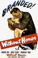 Watch Without Honor Movie2k