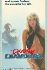 Watch Deadly Diamonds Movie2k