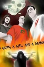 Watch 3 Guys, a Girl, and a Demon Movie2k