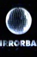 Watch Mirrorball Movie2k