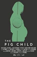 Watch The Pig Child Movie2k