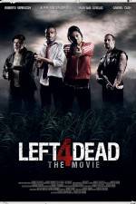 Watch Left 4 Dead Movie2k