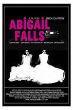 Watch Abigail Falls Movie2k