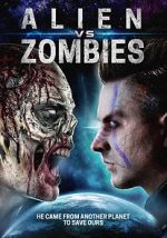 Watch Alien Vs. Zombies Movie2k