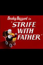 Watch Strife with Father (Short 1950) Movie2k