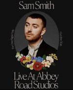 Watch Sam Smith Live at Abbey Road Studios Movie2k