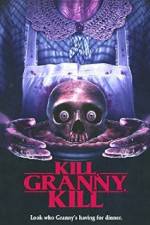 Watch Kill, Granny, Kill! Movie2k