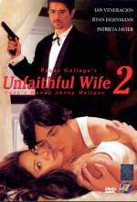 Watch Unfaithful Wife 2: Sana'y huwag akong maligaw Movie2k