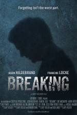 Watch Breaking Movie2k