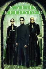 Watch The Matrix Reloaded Movie2k