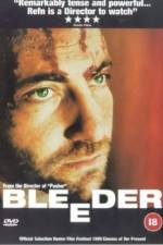 Watch Bleeder Movie2k