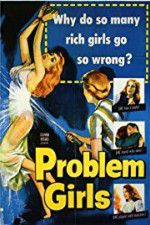 Watch Problem Girls Movie2k