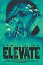 Watch Elevate Movie2k