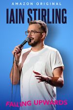 Watch Iain Stirling: Failing Upwards (TV Special 2022) Movie2k