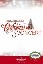 Watch Hallmark Channel\'s Christmas Concert (TV Special 2019) Movie2k