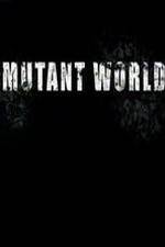 Watch Mutant World Movie2k