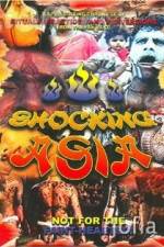 Watch The Amazing Shocking Asia Movie2k