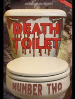 Watch Death Toilet Number 2 Movie2k