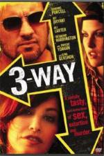 Watch Three Way Movie2k