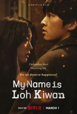 Watch My Name Is Loh Kiwan Movie2k